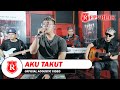 Repvblik Aku Takut Akustik