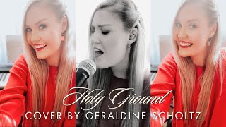 Geraldine Scholtz - Holy Ground | Acoustic Cover