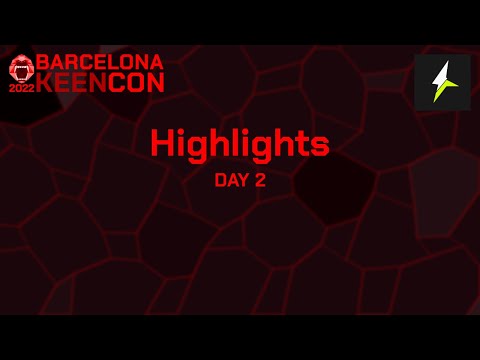 KeenCon Barcelona - Day 2 - Highlights
