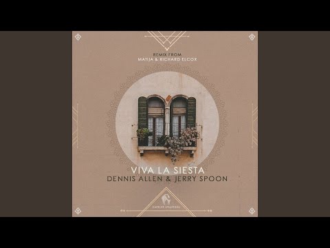 Viva La Siesta