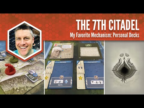 The 7th Citadel: My Favorite Mechanism