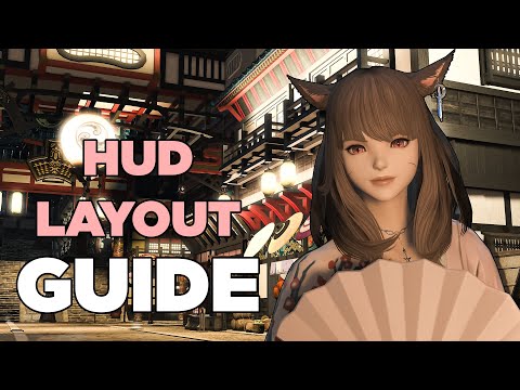 Clean and Practical HUD Layout | UI Settings in FFXIV