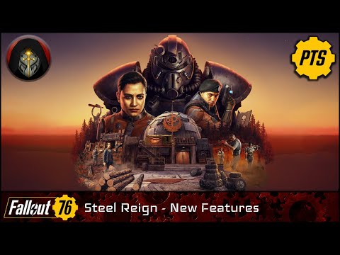 FALLOUT 76 | Steel Reign - All The New Features! (PTS Spoilers)
