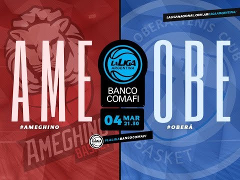 #LaLigaArgentinaBancoComafi | 04.03.2019 Ameghino vs. Oberá Tenis Club