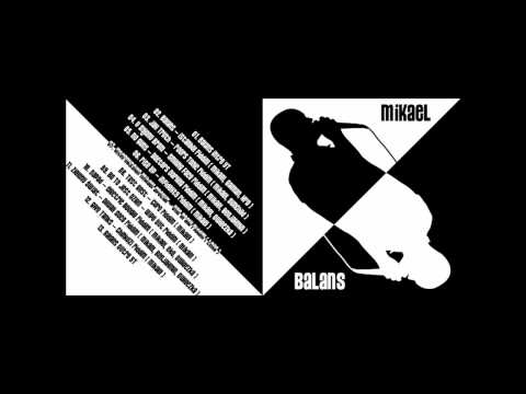 MIKAEL - BALANS DEMO 04. U Syjonu Bram (Smiling Face Riddim) feat. BenJAHmin