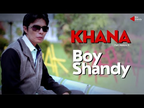 BOY SHANDY - KHANA