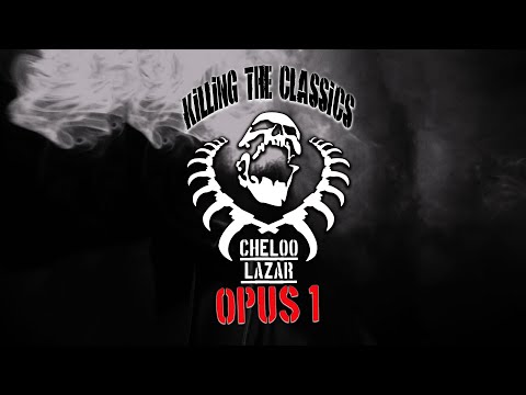 Cheloo & Lazar – Opus 1