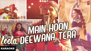 Main Hoon Deewana Tera Instrumental Karaoke