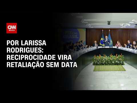 Lei da Reciprocidade vira retaliação sem data marcada; veja análise | LIVE CNN