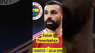 Fenerbahçe Transfer ⚽️ Salah Fenerbahçe #mohamedsalah #salah #fenerbahçe #liverpool