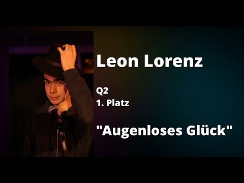 Poetry Slam 2018 am GV - Leon Lorenz: "Augenloses Glück" und "Klettverschluss an meinem Fuß"