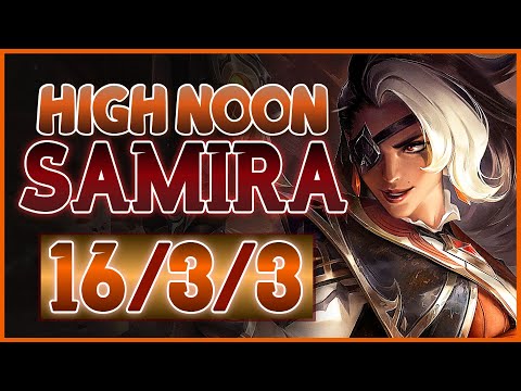 New HIGH NOON SAMIRA Gameplay | League of Legends
