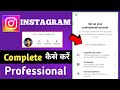 how to complete instagram professional account 0 of 6 steps | setup your professional account