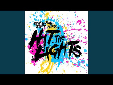 Don't Wait - Hit the Lights