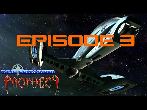 Wing Commander Prophecy Retro Playthrough - Episode 3 - "The old boys get their payback..."