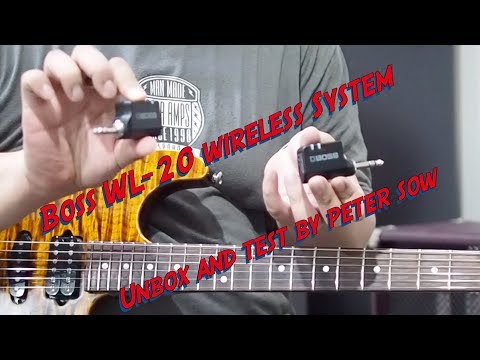 Boss WL-20 Wireless System : Unbox/QuickTest by Peter Sow