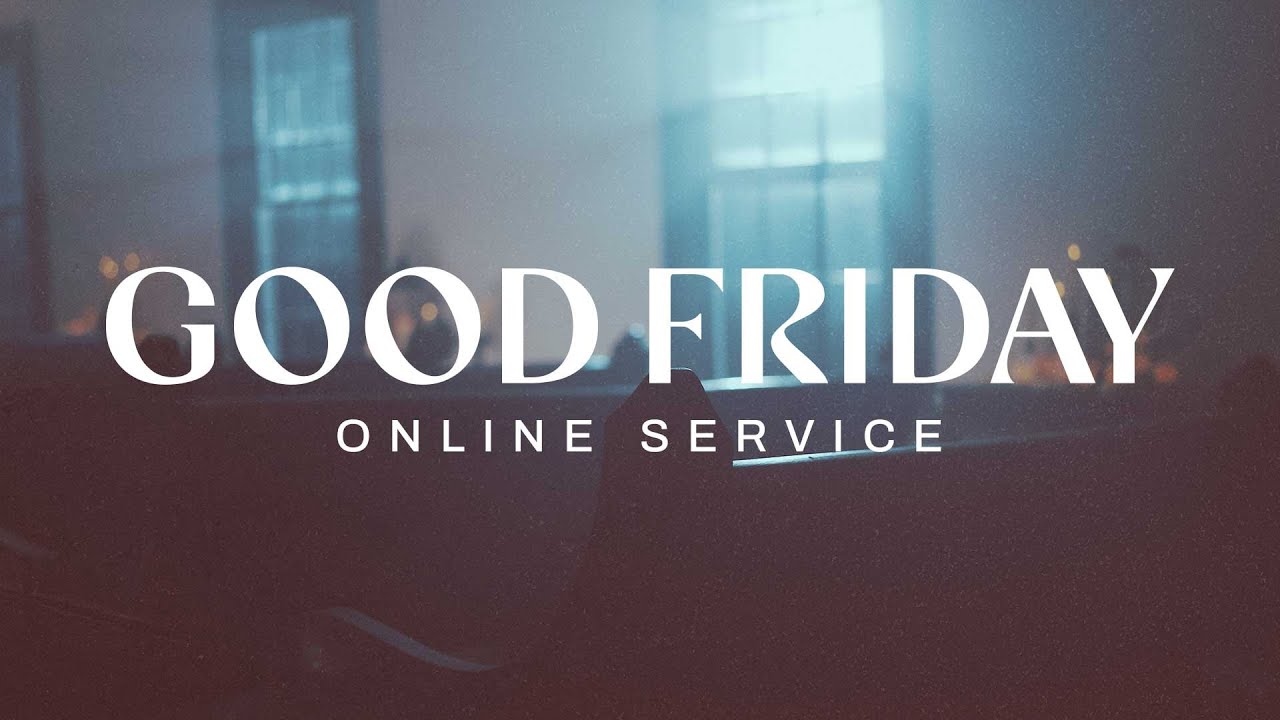 Miracles of Jesus // Good Friday Service