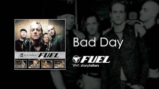 Fuel - VH1 Storytellers - Bad Day