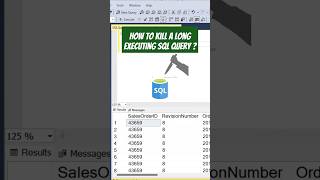 How to Kill A Long Executing SQL Query? | SQL Tips 