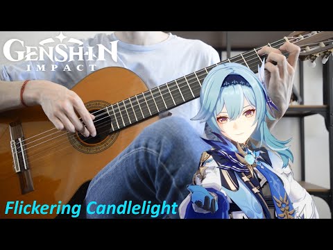 Flickering Candlelight - Genshin Impact Eula Theme Fingerstyle/Flamenco Guitar Cover