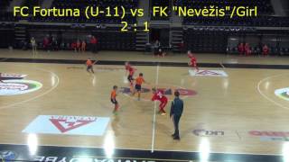 Fortuna (U-11 ) - FK  "Nevėžis"/Girl