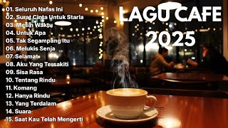 Download lagu Playlist Cafe Santai Akustik Paling Galau 2025 – Enak Banget Buat Teman Kerja mp3
