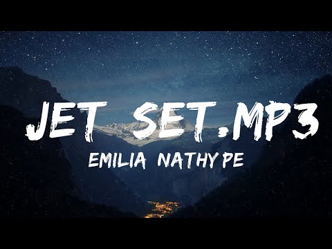 Emilia, Nathy Peluso - JET_Set.mp3  | 30 Mins Vibes Music
