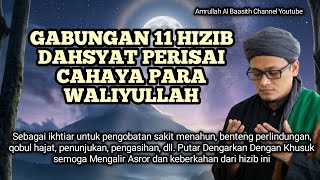 Download lagu A Powerful Combination of 11 Hizib: The Shield of the Light of the Saints mp3 Download lagu A Powerful Combination of 11 Hizib: The Shield of the Light of the Saints mp3