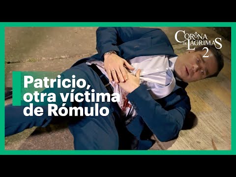 Rómulo ataca a Patricio | Corona de lágrimas 3/5 | C-32