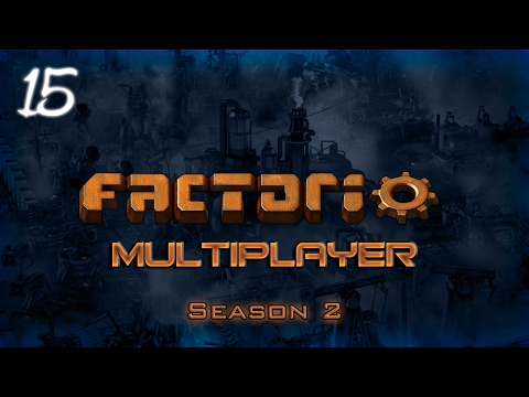 Factorio (S2E15) (ft. Northernlion, MichaelalFox, AlpacaPatrol & Last Grey Wolf)