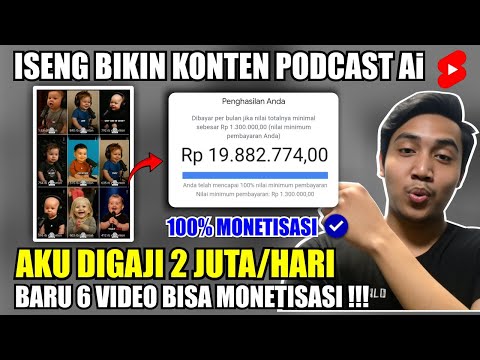 Akhirnya Aku Digaji 2 Juta/Hari dari Bikin Podcast Ai di Shorts - Tutorial Youtube Pemula Aman Monet