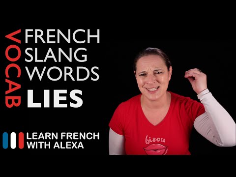 4 French Slang words for LIES (Learn French With Alexa)