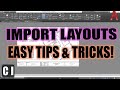 AutoCAD How to Import Layouts from One Drawing to Another - Easy & Quick Tips! | 2 Minute Tuesday