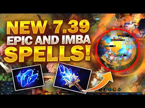 7.39 PATCH UPDATE Dota 2 - NEW WTF IMBA SPELLS!