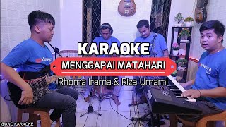 Download lagu MENGGAPAI MATAHARI KARAOKE DUET Rhoma Irama feat Riza Umami mp3 Download lagu MENGGAPAI MATAHARI KARAOKE DUET Rhoma Irama feat Riza Umami mp3