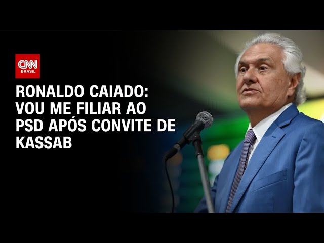 Caiado se filia ao PSD na tentativa de se viabilizar à corrida presidencial | AGORA CNN