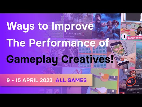 Fed up with misleading ads? Ways to improve the performance of gameplay creatives! (9-15 Apr, 2023) - YouTube