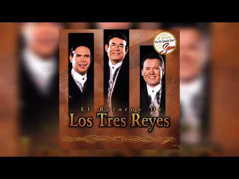 La Revancha - Los Tres Reyes