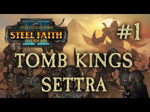 SETTRA THE BOSS! Total War: Warhammer 2 (SFO2) TOMB KINGS #1