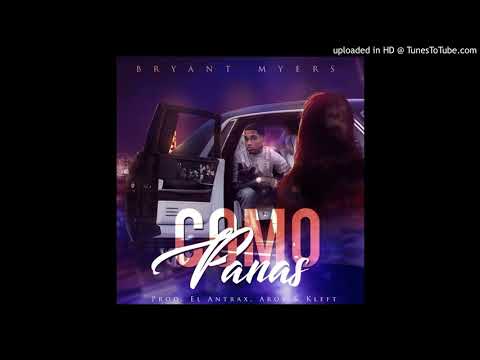 Bryant Myers - Como Panas
