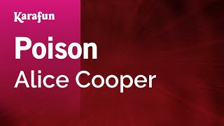 Karaoke Poison - Alice Cooper *