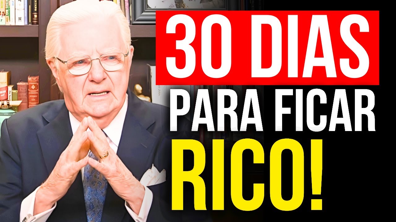 "Eu segui essa regra da BÍBLIA por 30 dias e fiquei RICO!" - Bob Proctor