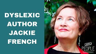 Dyslexic Author Jackie French - Can&#39;t Spell, Can Write!