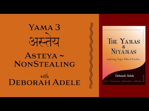 Yama #3 Nonstealing / Asteya