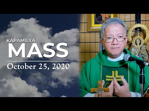 The Fundamental Context of our Faith | October 25, 2020 | Kapamilya Sunday Mass with Fr. Tito Caluag