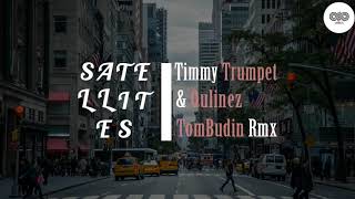 Timmy Trumpet &amp; Qulinez - Satellites (Tom Budin Remix)