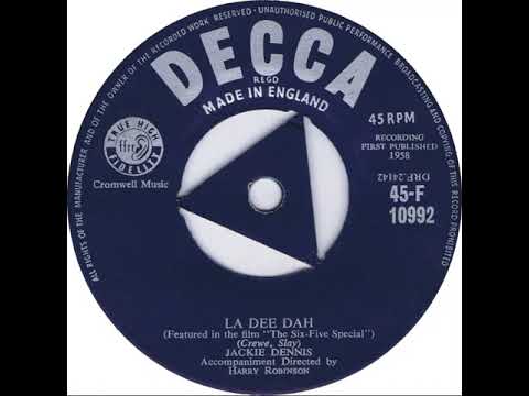 UK New Entry 1958 (47) Jackie Dennis - La Dee Dah