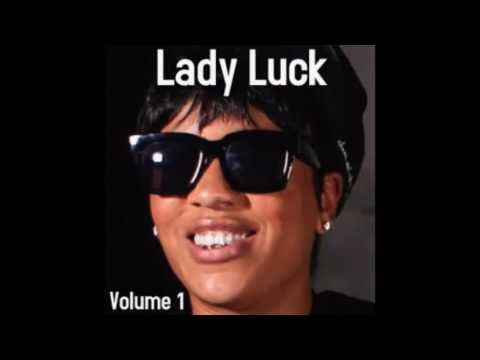 Lady Luck - New Nas Song feat. Nas - Lady Luck Vol. 1