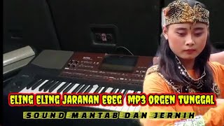 Download lagu ELING ELING || JARANAN EBEG MP3 || ORGEN TUNGGAL mp3 Download lagu ELING ELING || JARANAN EBEG MP3 || ORGEN TUNGGAL mp3
