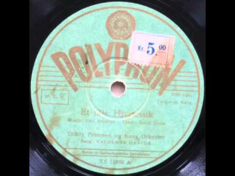 Et lille Hjertesuk - Teddy Petersen; Valdemar Davids 1944